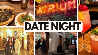 DATE NIGHT - VALENTINE'S DAY IDEAS | DINNER AT ATRIUM RESTAURANT