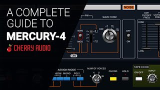 Mercury-4 from Cherry Audio, complete deep dive guide tutorial