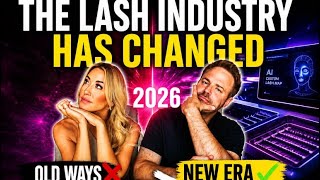 The Lash Industry Is Different In 2026. Here's How to Keep Up.
