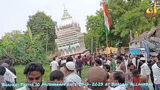 3 Lakh ki Bheed Bhadari Taziya 10 Muharram Date 29-7-2023 at Bhadari Allahabad