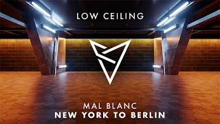 Mal Blanc - NEW YORK TO BERLIN