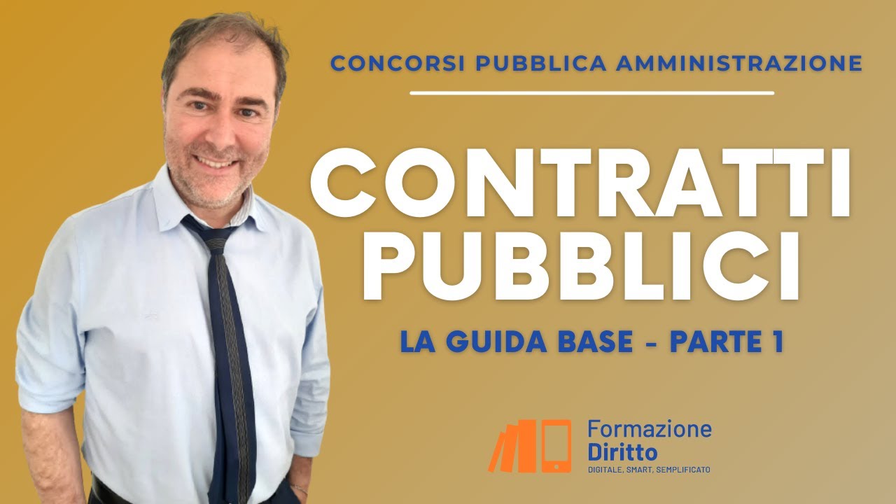 Concorsi Pubblica Amministrazione - Contratti Pubblici | La Guida Base ...