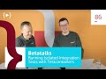 Betatalks #86 - Running isolated integration tests with Testcontainers