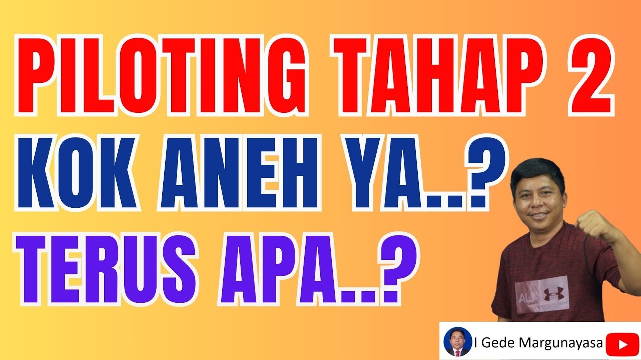 Piloting Tahap 2 Ppg Guru Tertentu 2024 Youtube
