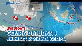 🔴 Gempa Susulan M 6,6 Kembali Guncang Tuban Jawa Timur, Warga Jakarta Turut Rasakan Gempa