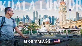 Visiter KUALA LUMPUR à pieds !