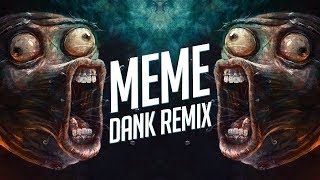 Trap Music 😂 Best Memes Song Remix  🅼🅴🅼🅴  End Year Mix 2018