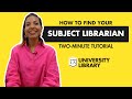 Finding Your Subject Librarian - Two Minute Tutorials | Cal State LA Library