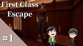 【First Class Escape】 豪華列車から脱出せよ！ #1