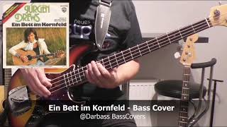 [Jürgen Drews] Ein Bett im Kornfeld / Let Your Love Flow - Bass Cover 🎧  (play a