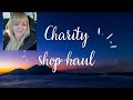 Charity Shop/Thrift Haul   #charityshop #thrifting #charityshophaul