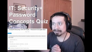 IT: Security+ Password  Concepts Quiz