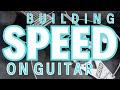 Building SPEED & Accuracy | Guitar Lesson | Tutorial