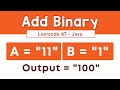 Add Binary - Leetcode 67 - Java