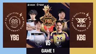 MLBB M6 China Qualifier | UPPER BRACKET FINAL - YBG vs KBG | Game 1 - Best of 5 Series