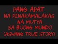 PANG APAT NA PINAKAMALAKAS NA MUTYA SA BUONG MUNDO (Aswang True Story)