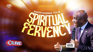 Maintaining your Spiritual Fervency | Thursday, 6th February 2025