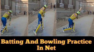 Batting And Bowling Practice In Net | Cricket Net Practice | Net Practice Batting Drills #cricket