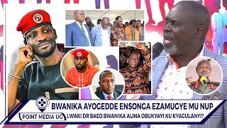 BUNKENKE!! OLUTALO BWANIKA LWALINA KU KYAGULANYI NE NUP LUVAAWA? ZIZINO ENSONGA SSATU ABED ZEYAWADE