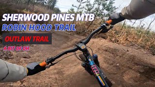 Sherwood pines blue and red MTB trails. Midweek mooch about