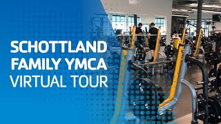 Schottland Family YMCA Virtual Tour — 2023