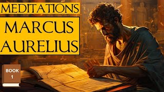 Meditations of Marcus Aurelius - The First Book on Stoicism in Ancient Language