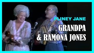 GRANDPA & RAMONA JONES - Pliney Jane