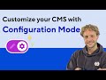 Customize your CMS with CloudCannon's Configuration Mode