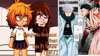 Kokujin No Tenkousei [NTR] React Gojo VS Sukuna Part 2 (Hiroki as Gojo)