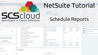 NetSuite Tutorial: Schedule Reports