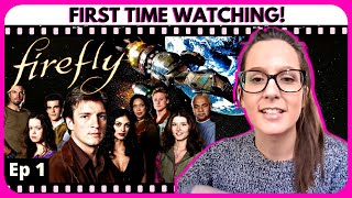 Firefly Ep 1 Serenity (2002) FIRST TIME WATCHING! TV Show Reaction
