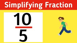 How to simplify the fraction 10/5 || 10/5 Simplified