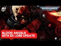 40K LORE: BLOOD ANGELS STORY AND LORE UPDATE