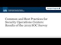 Common and Best Practices for Security Operations Centers