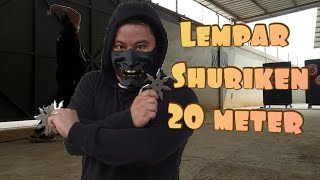 Lempar shuriken 20 meter