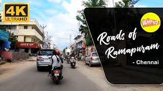 Roads of Ramapuram 【4K】| Chennai | Tamilnadu | India | Walk With VJ