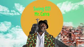 Mr Catra - Swing 021 ( Visualizer - Com Todo Respeito ao Samba)