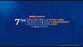 RHT CABA ASEAN Summit 2021 Highlights