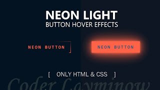 Neon Button Hover Effects with Source Code || Only HTML & CSS