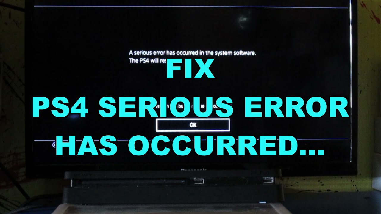 PS4 Serious Error Has Occurred FIX - YouTube