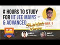 How many hours to study for IIT JEE Main & Advanced Exam? | Vedantu JEE