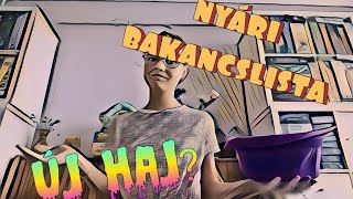 Új haj?🤷‍♀️💇‍♀️ | nyári bakancslista | 1.rész