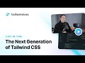 Just-In-Time: The Next Generation of Tailwind CSS