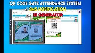 ID GENERATOR | QR BASED Gate Attendance with SMS Notification