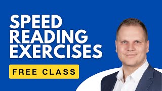 Free Class: Speed Reading Excercises