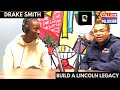 Drake Smith the College Politician: Building a Lincoln Legacy - Black Caliber S5 Ep1