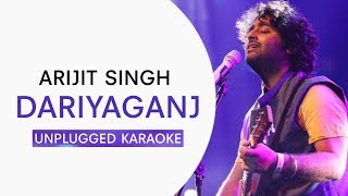 Dariyaganj | Free Unplugged Karaoke Lyrics | Jai Mummy Di | Arijit Singh, Dhvani Bhanushali