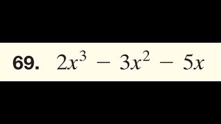 factor 2x^3 - 3x^2 - 5x