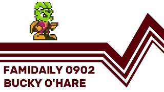 Famidaily - Episode 0902 - Bucky O'Hare (バッキーオヘア)