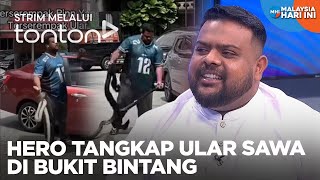 [CLIP] MHI (24 Jan 2025): Hero Tangkap Ular Sawa Di Bukit Bintang | Tonton